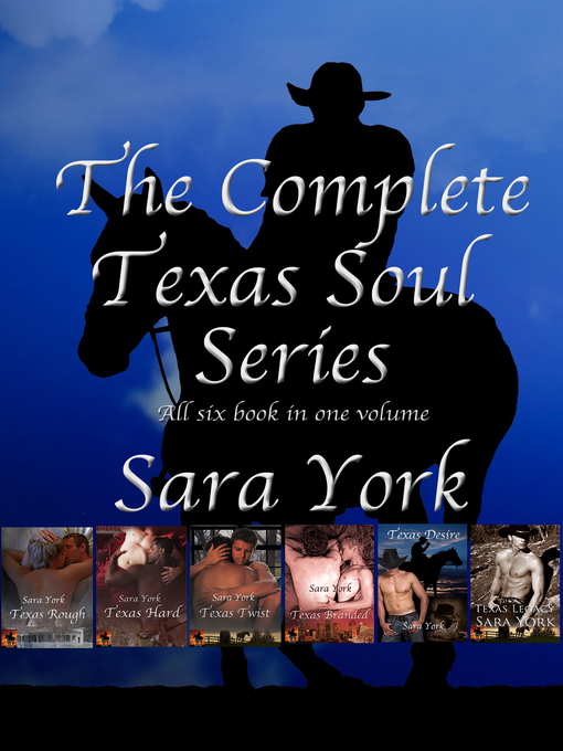 Title details for The Complete Texas Soul Series by Sara York - Available